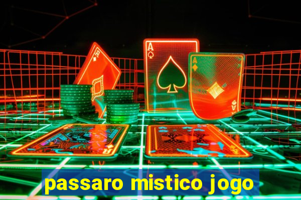 passaro mistico jogo